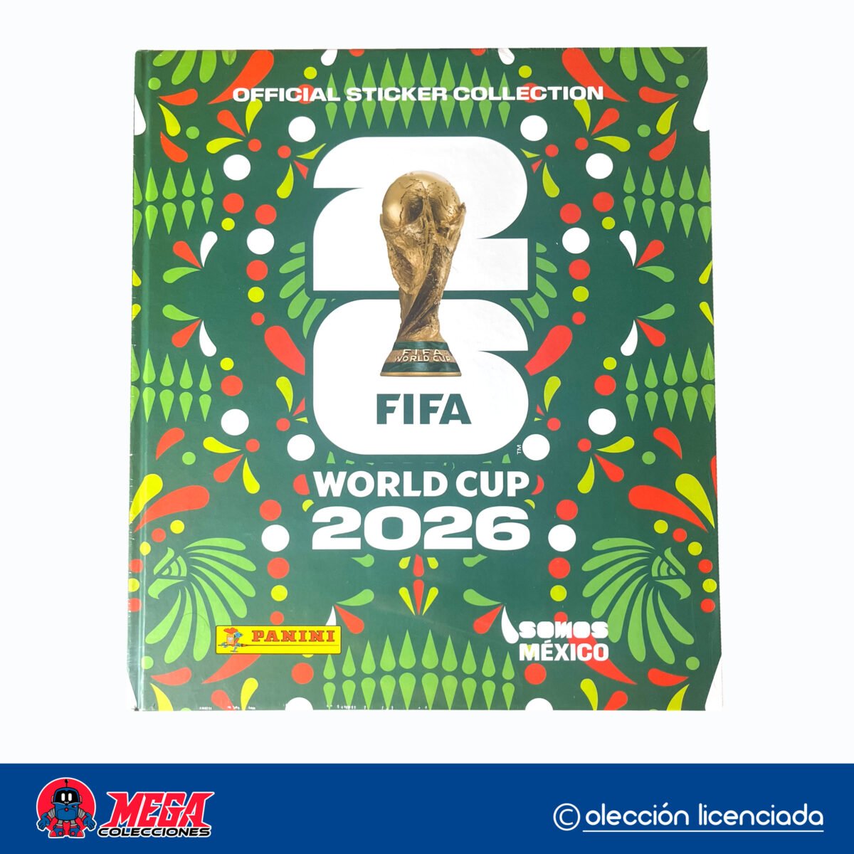 Álbum Tapa Dura Mundial 2026 Panini (Edición México)